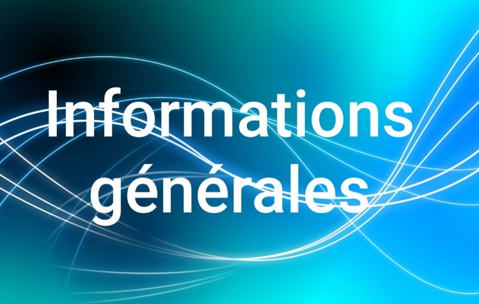 Informations generales